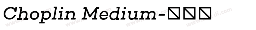 Choplin Medium字体转换